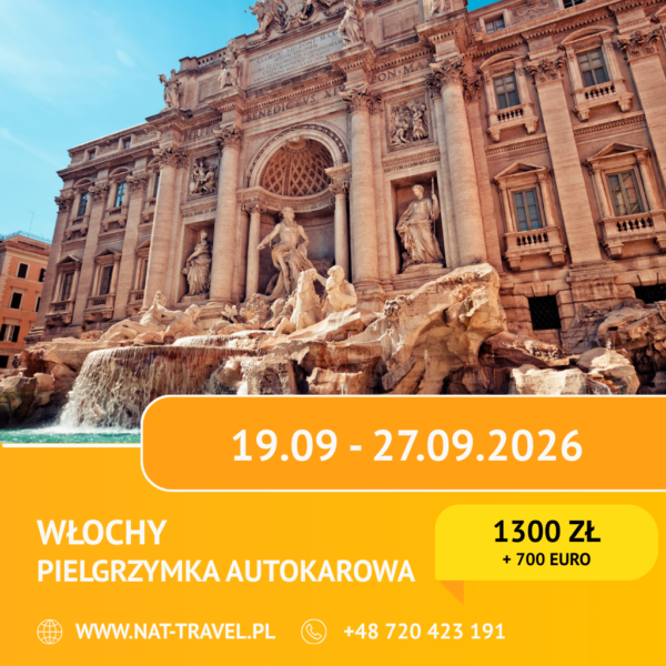Szablon - pielgrzymka Włochy 19-09-2026 - NAT-TRAVEL Pielgrzymka do Włoch - Najpiękniejsze Sanktuaria Włoch 19.09.2026 - 27.09.2026
