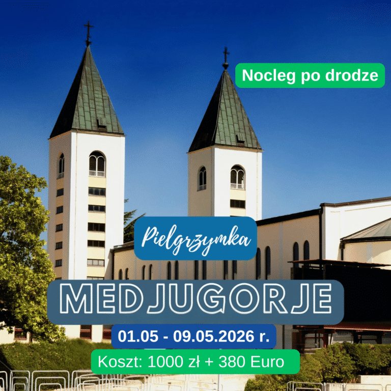 Pielgrzymka do Medjugorje z noclegiem po drodze (01.05-09.05.2026r.) 1000 zł +380 Euro