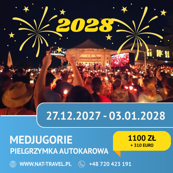 Pielgrzymka do Medjugorje - Sylwester + Surmanci 27.12.2027 - 03.01.2028r.