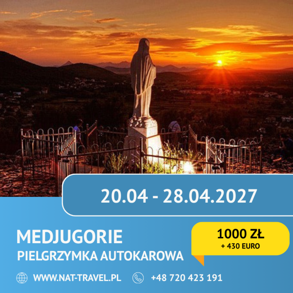 Pielgrzymka do Medjugorie 20.04.2027-28.04.2027 9 Dni + TROGIR
