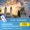 Pielgrzymka do Medjugorje  23.08.2027 - 30.08.2027r. SAMOLOT